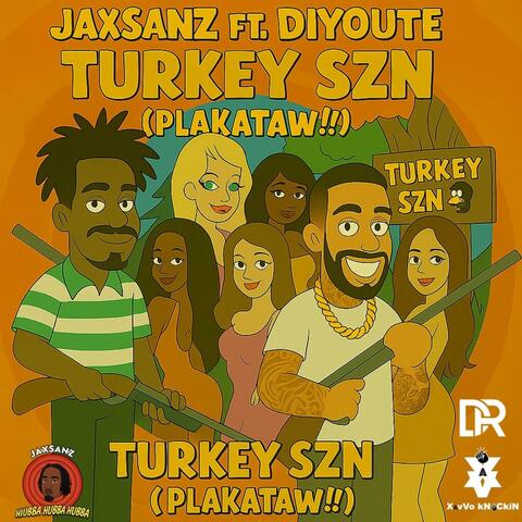 Turkey Szn (Plakataw) (feat. DiYoute)
