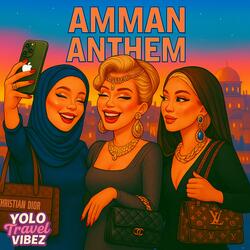 Amman Anthem