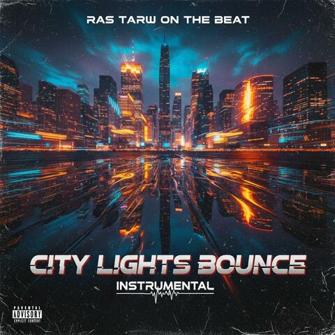 CITY LIGHTS BOUNCE