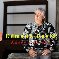 Edmond David (Khoby Qatakh)