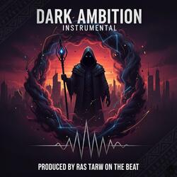 DARK AMBITION