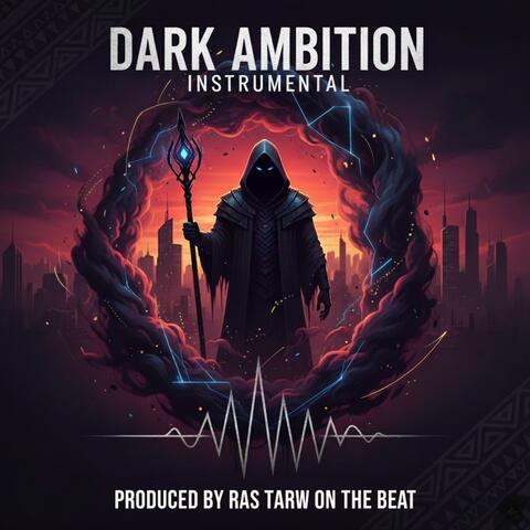 DARK AMBITION