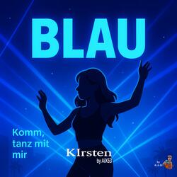 Blau (feat. KIrsten)