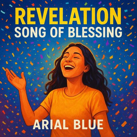Revelation Song of Blessing (Jubilation in the End)