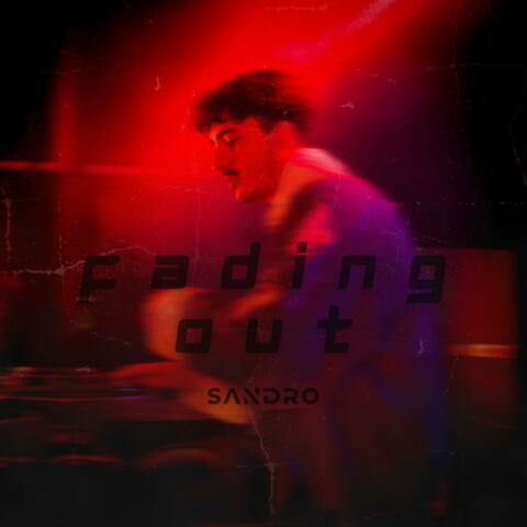 Fading Out