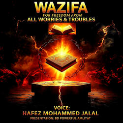 Wazifa for Freedom from All Worries & Troubles (Echo Version)