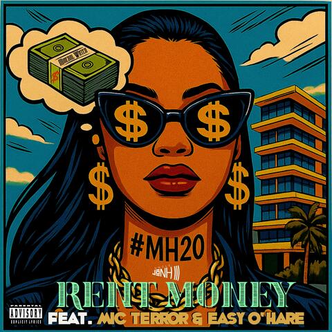 Rent Money (feat. Mic Terror & Easy O'hare)
