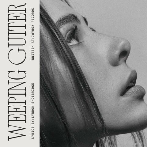 Weeping Guitar (Radio Edit)