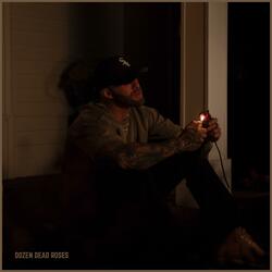 Dozen Dead Roses