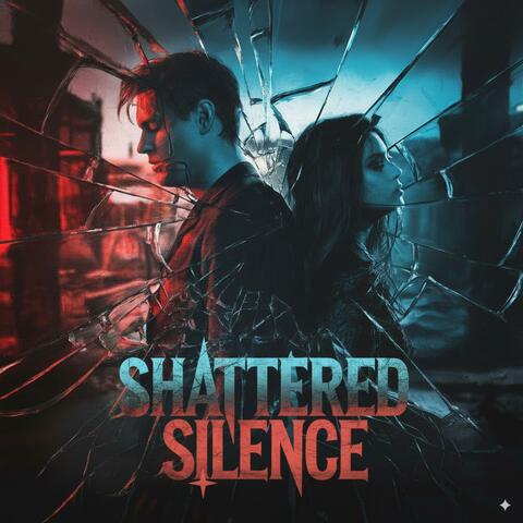 Shattered Silence