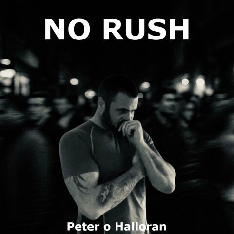 No Rush