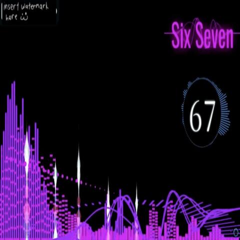 Six Seven