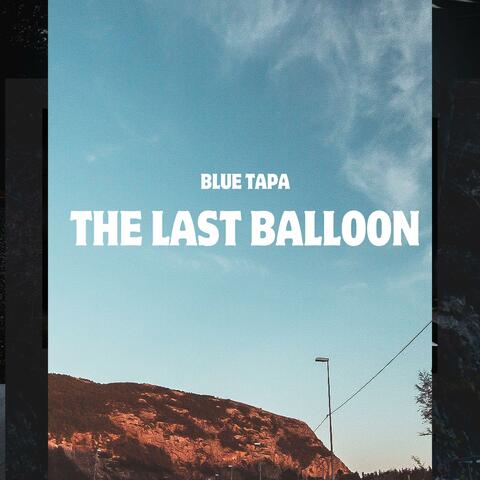 The Last Balloon