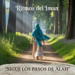 Sigue Los Pasos de Alah