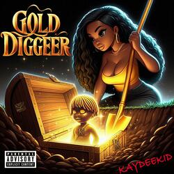 GOLD DIGGER