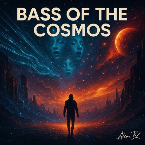 Bass of the Cosmos (Special Version)