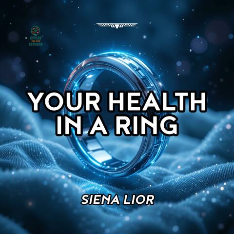 Your Health in a Ring