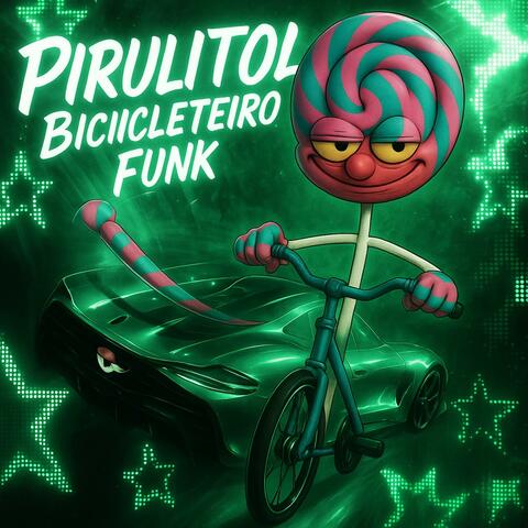 Pirulitoita Bicicletaire Funk