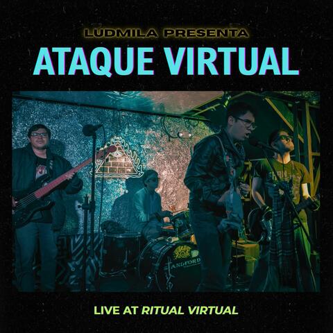 Ataque Virtual (Live at Ritual Virtual)