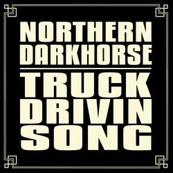 Truck Drivin' Song