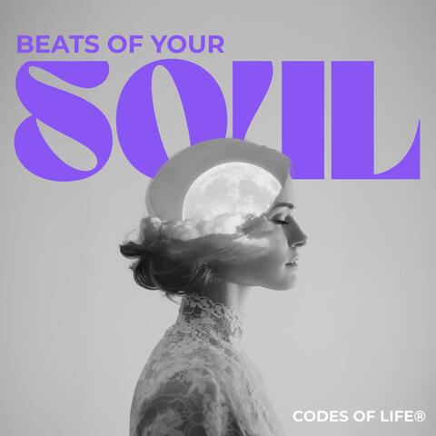Beats of your Soul by Codes of Life®