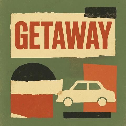 Getaway