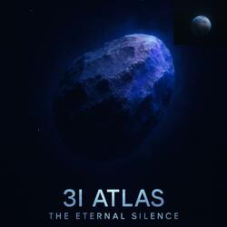 3I Atlas The Eternal Silence