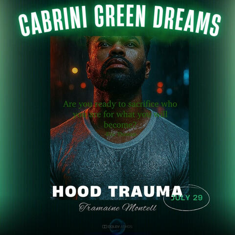 Cabrini Green Dreams