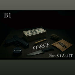 Force (feat. C1 & JT)