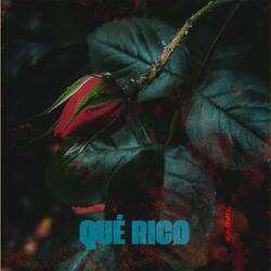 Qué Rico