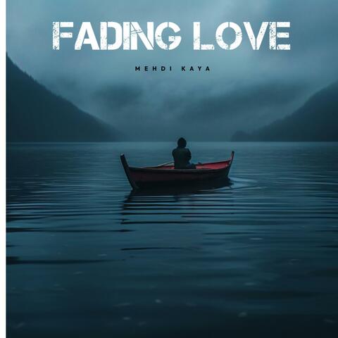Fading Love