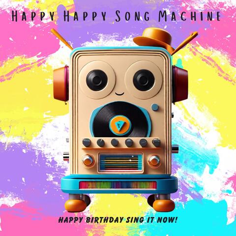Happy Birthday Sing It Now!