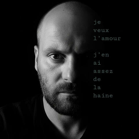 Assez, je veux l’amour