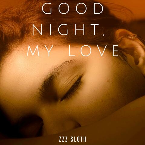 Good Night, My Love