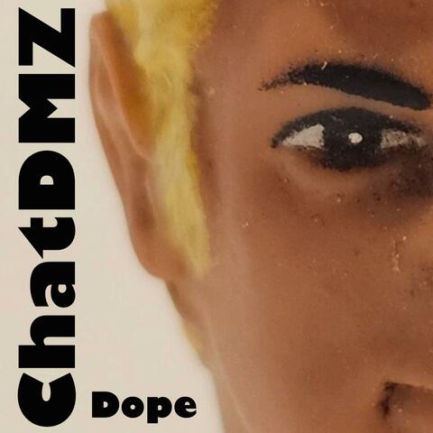 Dope