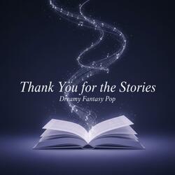 Thank you for the Storys