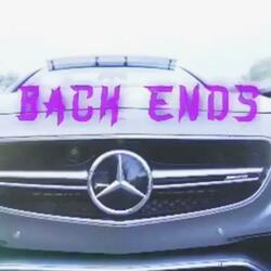Back Ends (feat. Team East Dnice & Team East Lil P)