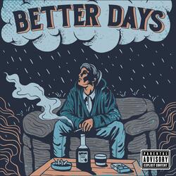 Better Days