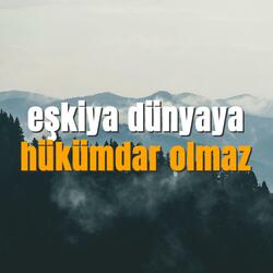 Eşkiya Dünyaya Hükümdar Olmaz (Anatolian Rock)