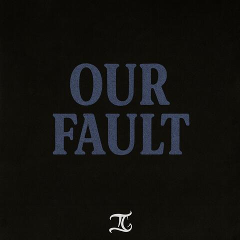 Our Fault