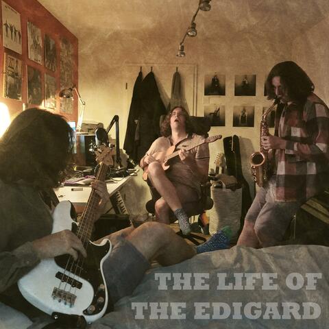The Life Of The Edigard