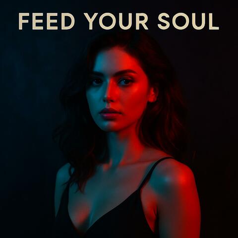 Feed Your Soul