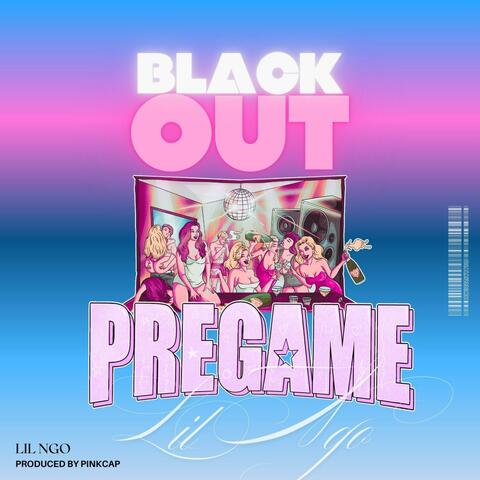 Blackout (Pregame2026)