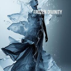 Frozen Divinity
