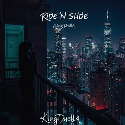 Ride N Slide