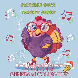 Twinkle Tuck Turkey Jerky