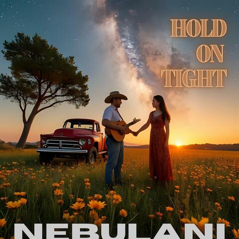 Hold on Tight