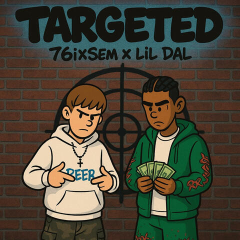 Targeted (feat. Lil Dal)