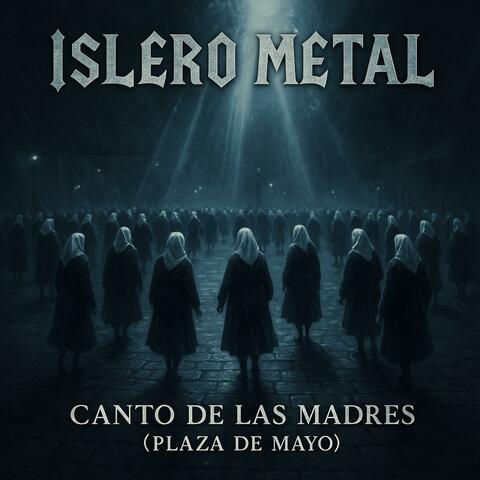 Canto de las madres (Plaza de Mayo)