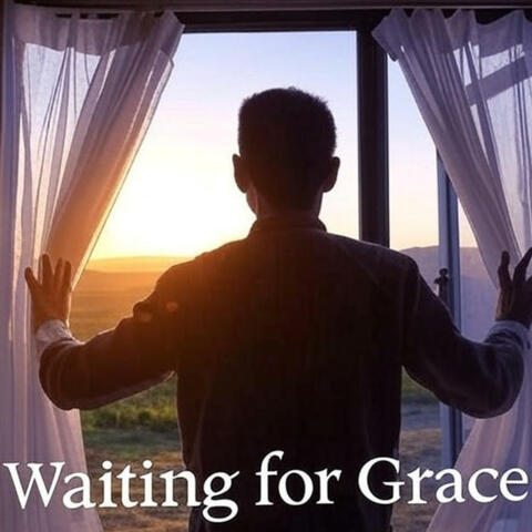 Waiting for Grace